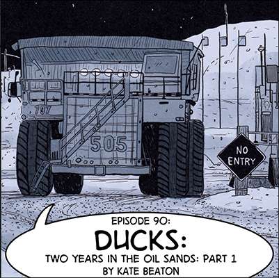 ducks two years in the oil sands kate beaton